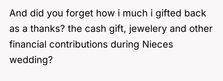 And did you forget how i much i gifted back...