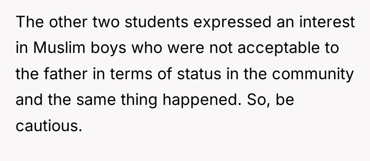 The other two students expressed an interest in Muslim boys...