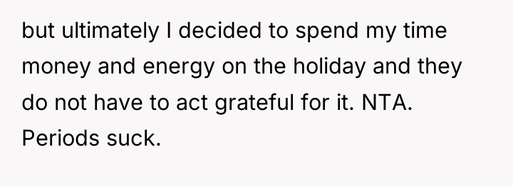 but ultimately I decided to spend my time money and...