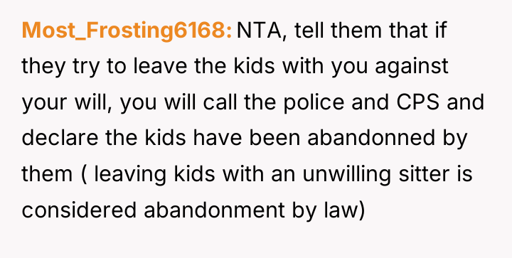 Most_Frosting6168 NTA, tell them that if they try to leave...