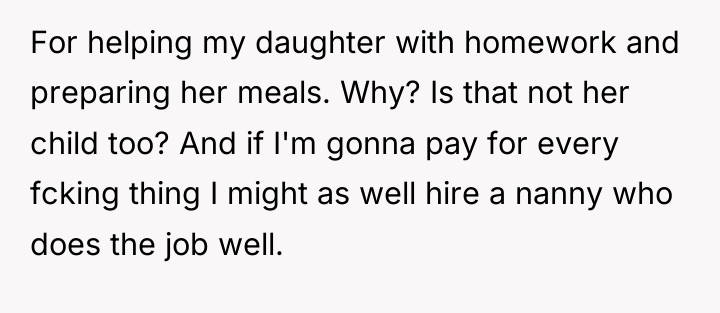 For helping my daughter with homework and preparing her meals....
