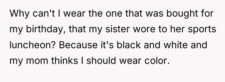 Why can't I wear the one that was bought for...