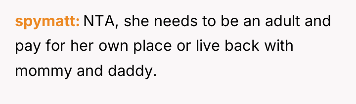 spymatt NTA, she needs to be an adult and pay...