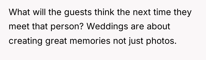 What will the guests think the next time they meet...