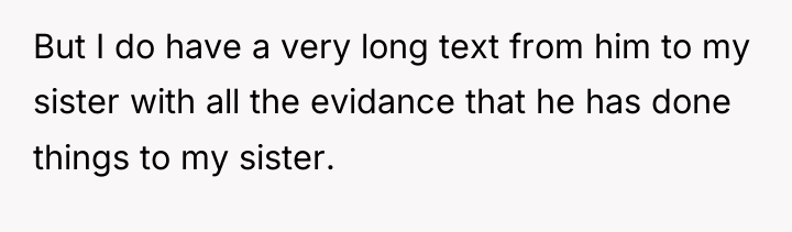 But I do have a very long text from him...