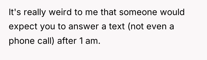 It's really weird to me that someone would expect you...