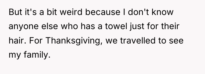 But it's a bit weird because I don't know anyone...