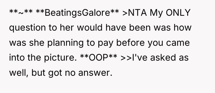 **~** **BeatingsGalore** >NTA My ONLY question to her would have...