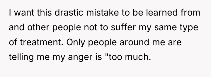 I want this drastic mistake to be learned from and...