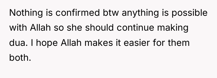 Nothing is confirmed btw anything is possible with Allah so...