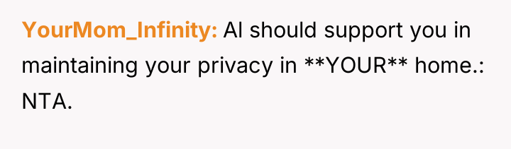 YourMom_Infinity Al should support you in maintaining your privacy in...