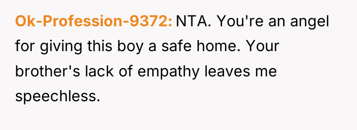 Ok-Profession-9372 NTA. You're an angel for giving this boy a...