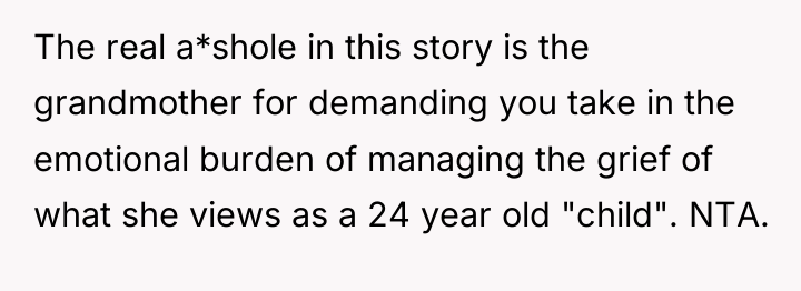The real a*shole in this story is the grandmother for...