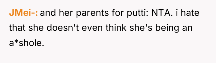 JMei- and her parents for putti: NTA. i hate that...
