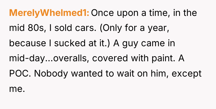 MerelyWhelmed1 Once upon a time, in the mid 80s, I...