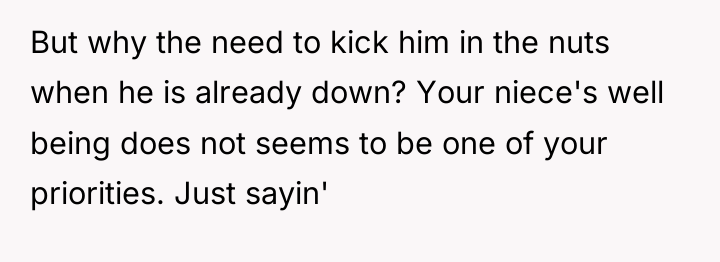 But why the need to kick him in the nuts...