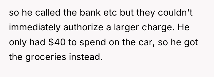 so he called the bank etc but they couldn't immediately...