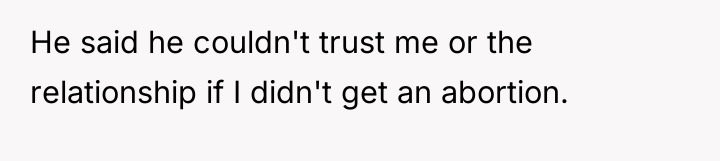 He said he couldn't trust me or the relationship if...