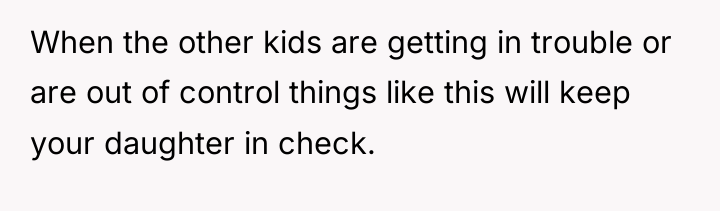 When the other kids are getting in trouble or are...