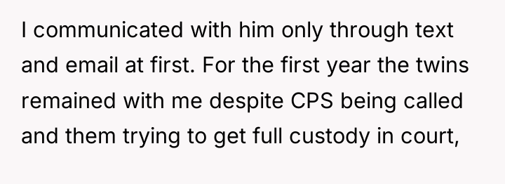 I communicated with him only through text and email at...
