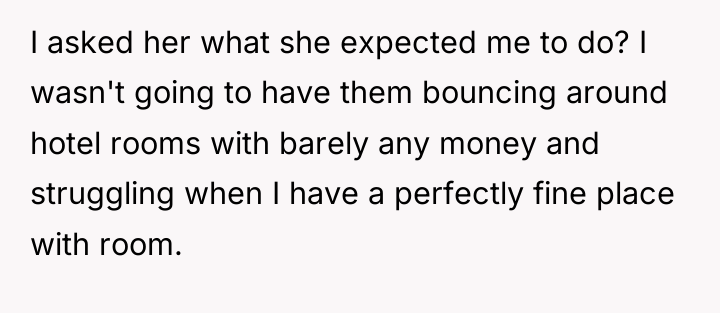I asked her what she expected me to do? I...