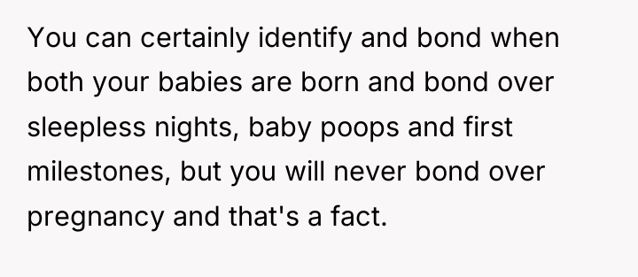 You can certainly identify and bond when both your babies...