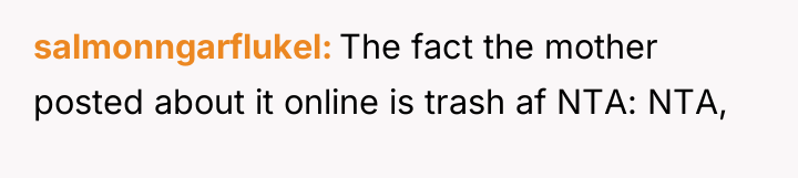 salmonngarflukel The fact the mother posted about it online is...