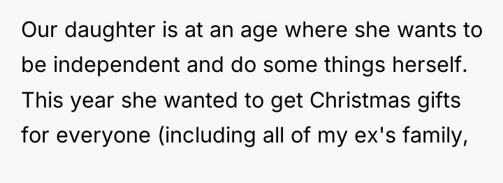 Our daughter is at an age where she wants to...
