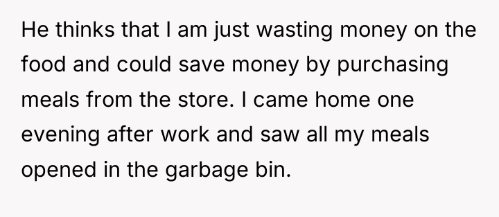 He thinks that I am just wasting money on the...