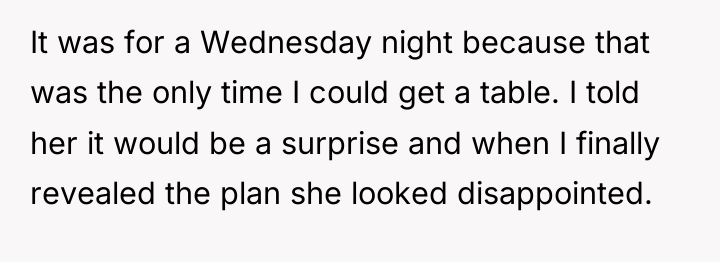 It was for a Wednesday night because that was the...