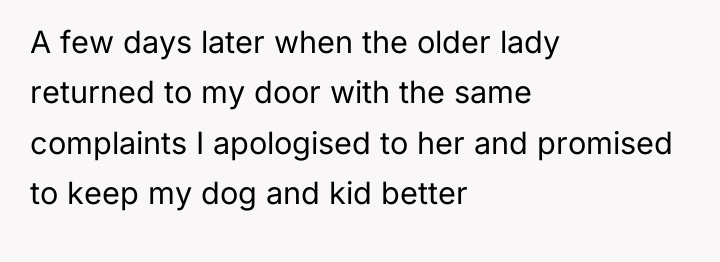 A few days later when the older lady returned to...