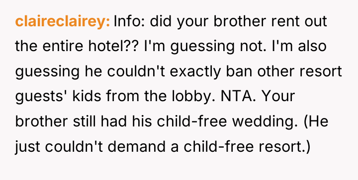 claireclairey Info: did your brother rent out the entire hotel??...
