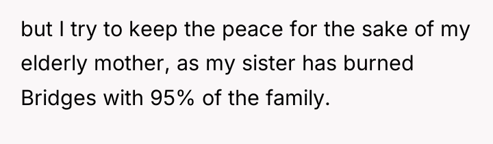 but I try to keep the peace for the sake...