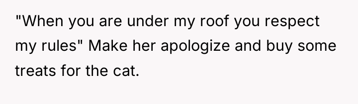 "When you are under my roof you respect my rules"...