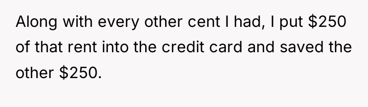 Along with every other cent I had, I put $250...