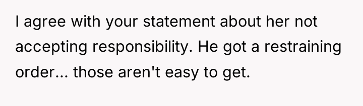 I agree with your statement about her not accepting responsibility....