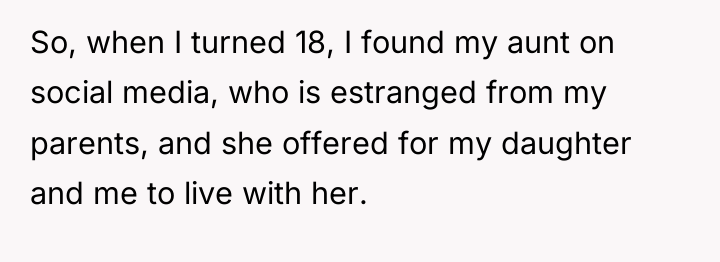 So, when I turned 18, I found my aunt on...