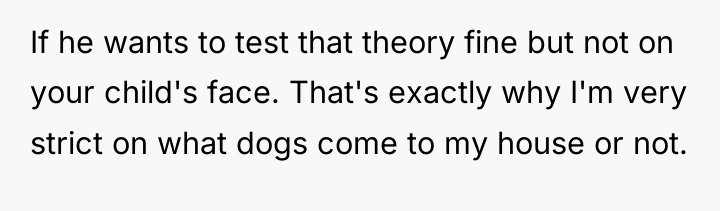 If he wants to test that theory fine but not...