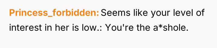 Princess_forbidden Seems like your level of interest in her is...