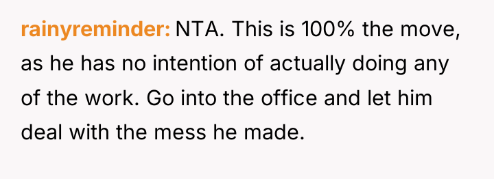 rainyreminder NTA. This is 100% the move, as he has...