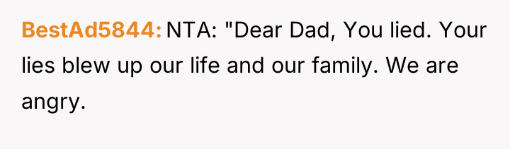 BestAd5844 NTA: "Dear Dad, You lied. Your lies blew up...