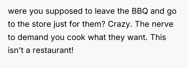 were you supposed to leave the BBQ and go to...