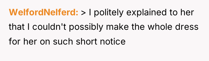 WelfordNelferd > I politely explained to her that I couldn't...