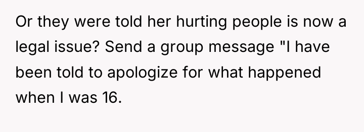Or they were told her hurting people is now a...