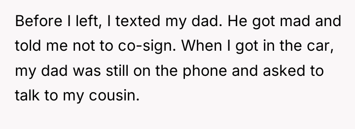 Before I left, I texted my dad. He got mad...