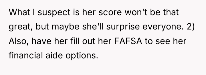 What I suspect is her score won't be that great,...