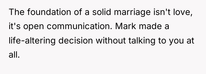 The foundation of a solid marriage isn't love, it's open...