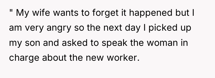 " My wife wants to forget it happened but I...