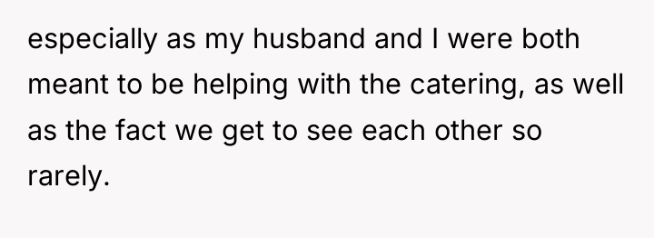 especially as my husband and I were both meant to...