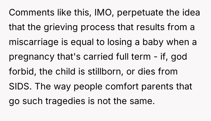 Comments like this, IMO, perpetuate the idea that the grieving...